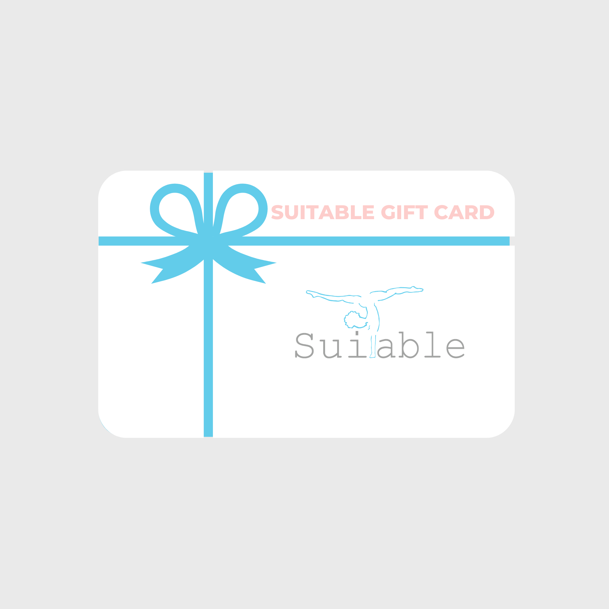 Suitable Gift Cards